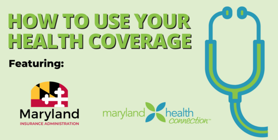 how to use your health coverage